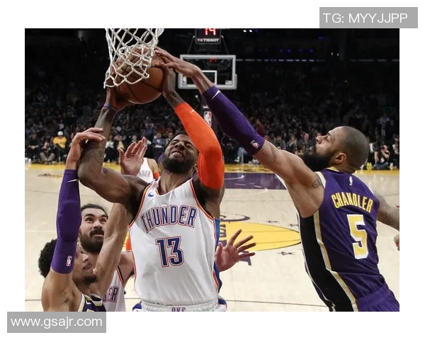 湖人对阵雷霆精彩回放分析与赛后点评全记录